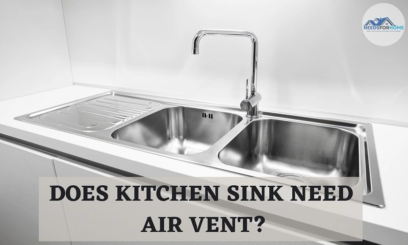 does a kitchen sink have to have a vent