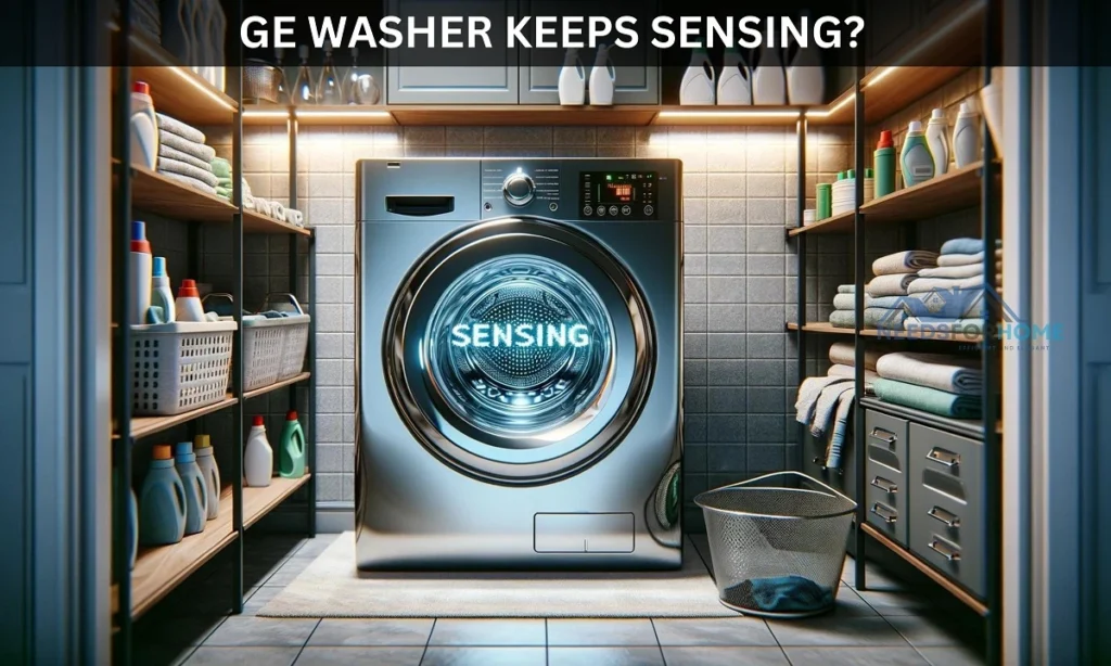 Troubleshooting GE Washer Keeps Sensing: 7 Reasons and Solution